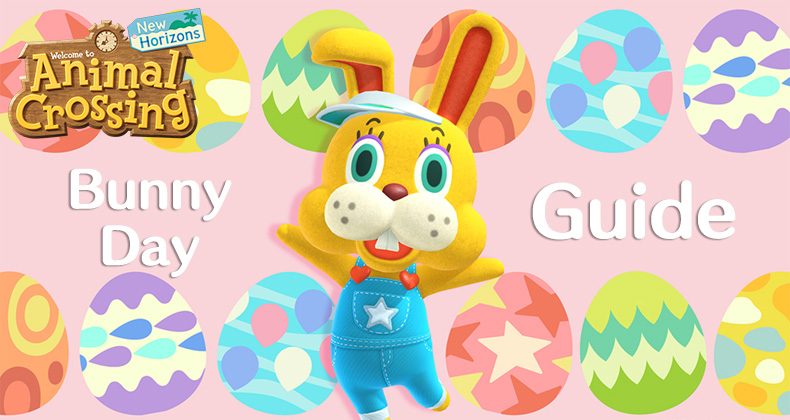 Bunny Day 2022 Event Guide: How To Get Easter Eggs, Activities, Rewards In  Animal Crossing: New Horizons - Animal Crossing World