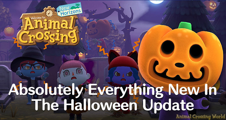 Absolutely Everything New In Animal Crossing Fall Halloween Update & How To  Experience It (Guide) - Animal Crossing World