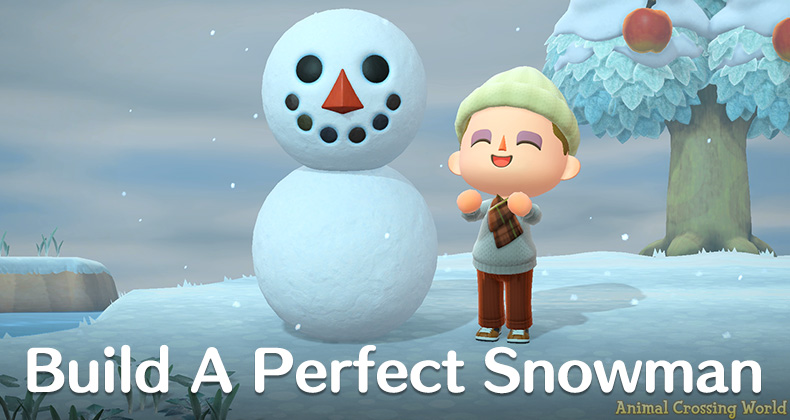 How To Build A Perfect Snowboy / Snowman Every Time Guide In Animal  Crossing: New Horizons