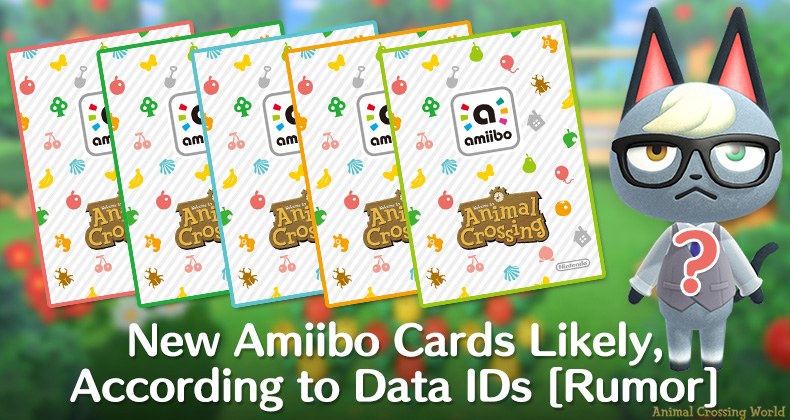 New Animal Crossing Amiibo Cards Series Might Be Coming According To Data Ids Rumor Animal Crossing World
