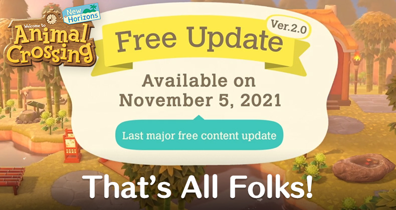 No More Animal Crossing New Horizons Major Updates Or DLC After