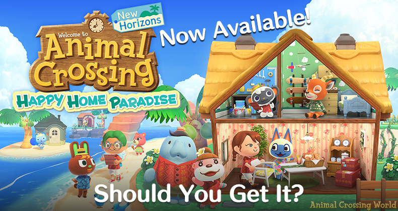 Animal Crossing Happy Home Paradise DLC Is Now Available Should